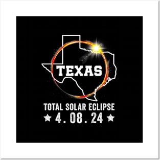 Texas Total Solar Eclipse April 8 2024 Texas Solar Eclipse Posters and Art